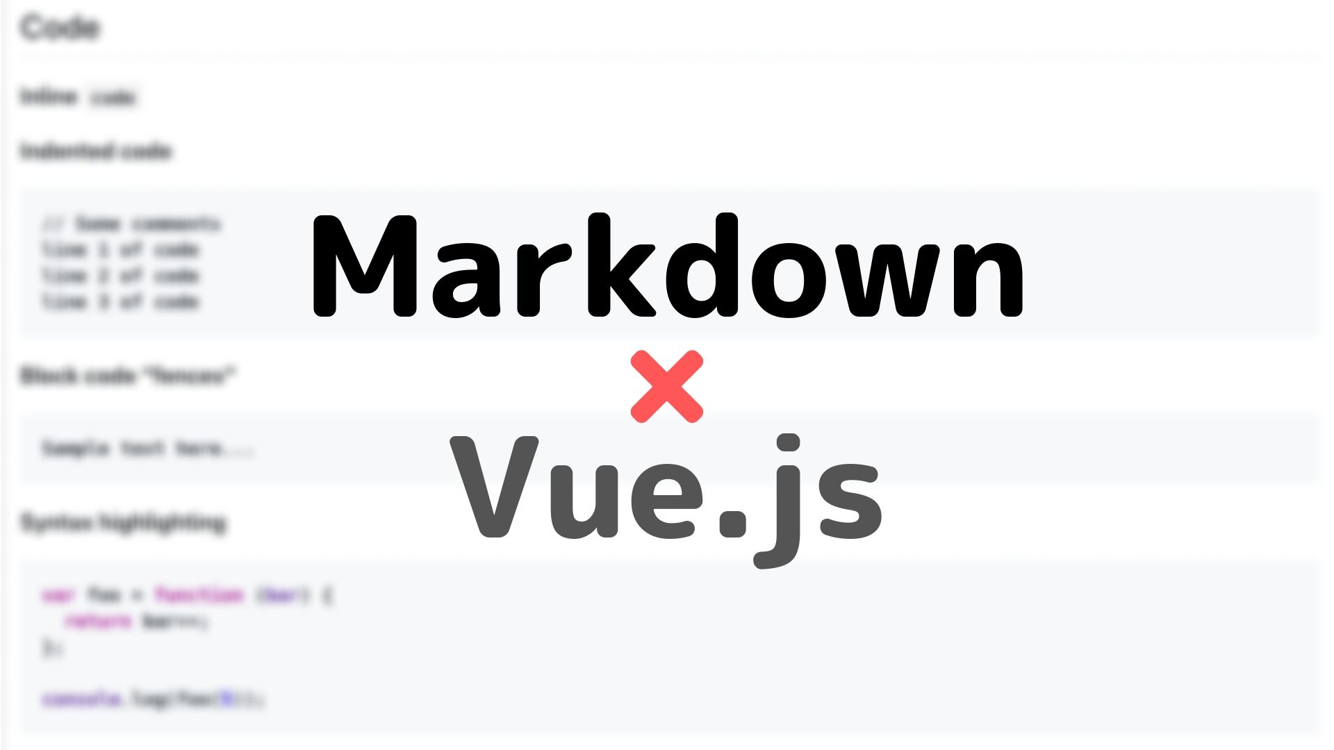 VuejsでMarkdownを使うときの最強な組み合わせ